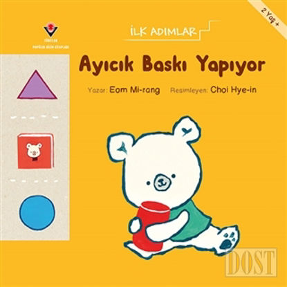 Ayıcık Baskı Yapıyor - İlk Adımlar